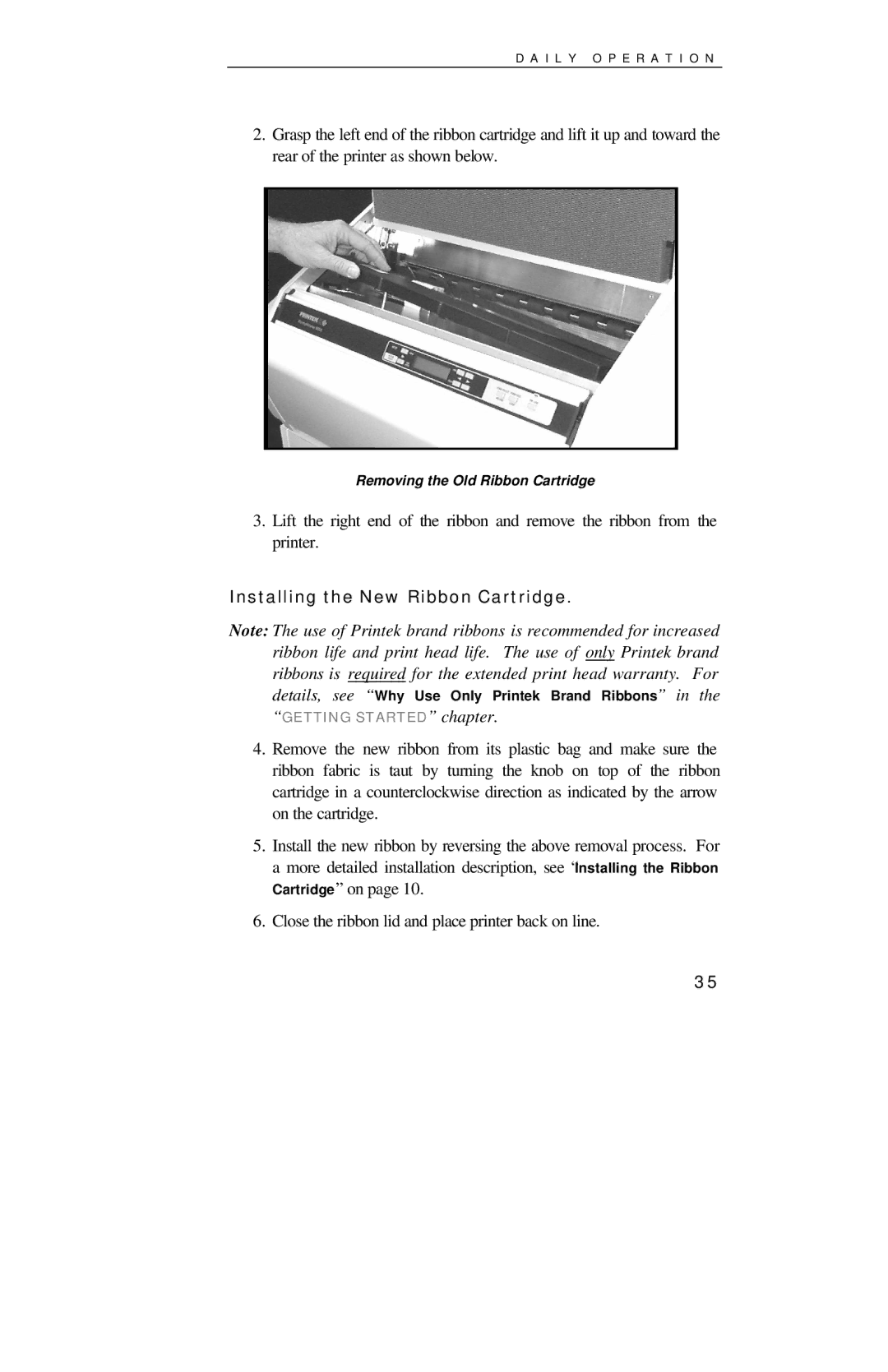 Printek 8000SE manual Installing the New Ribbon Cartridge, Close the ribbon lid and place printer back on line 