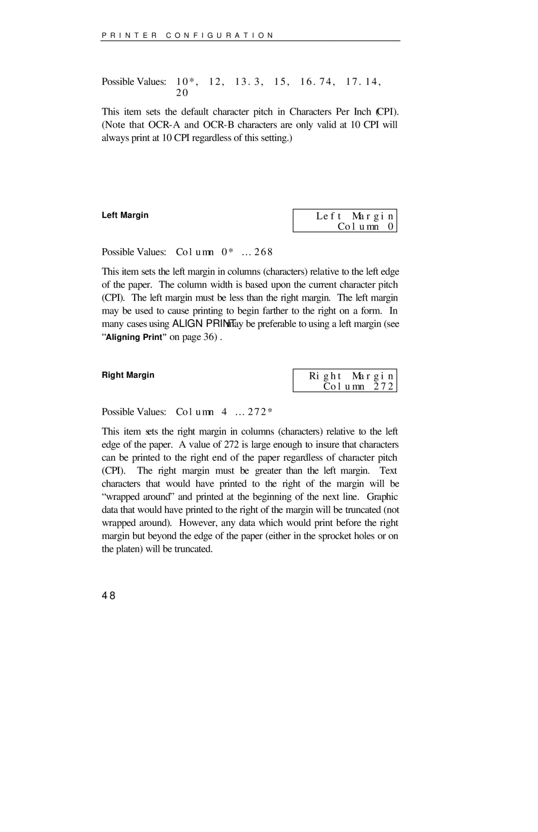 Printek 8000SE manual Possible Values Column 0* …, Left Margin Column, Possible Values Column 4 …, Right Margin Column 