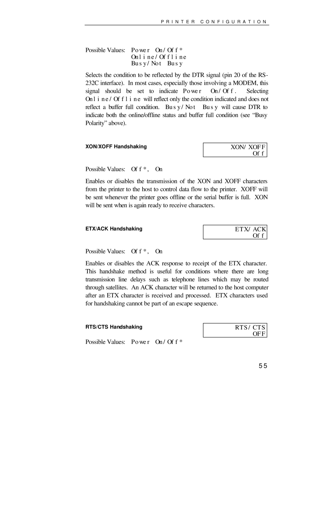 Printek 8000SE manual Possible Values Power On/Off, XON/XOFF Off, ETX/ACK Off 