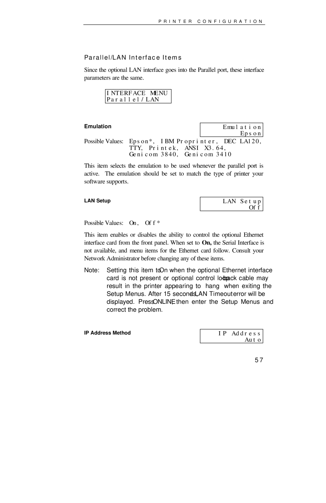 Printek 8000SE manual Parallel/LAN Interface Items, Possible Values On, Off, LAN Setup Off, IP Address Auto 