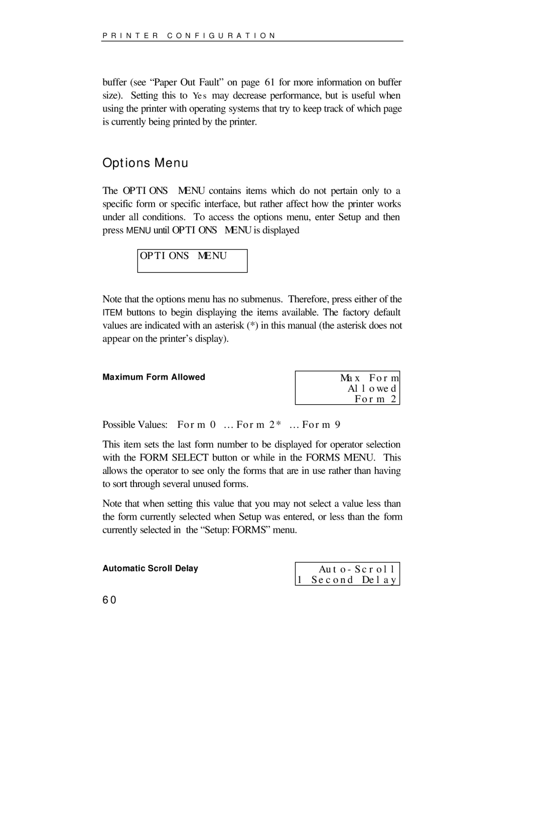 Printek 8000SE manual Options Menu, Max Form Allowed, Auto-Scroll 1 Second Delay 