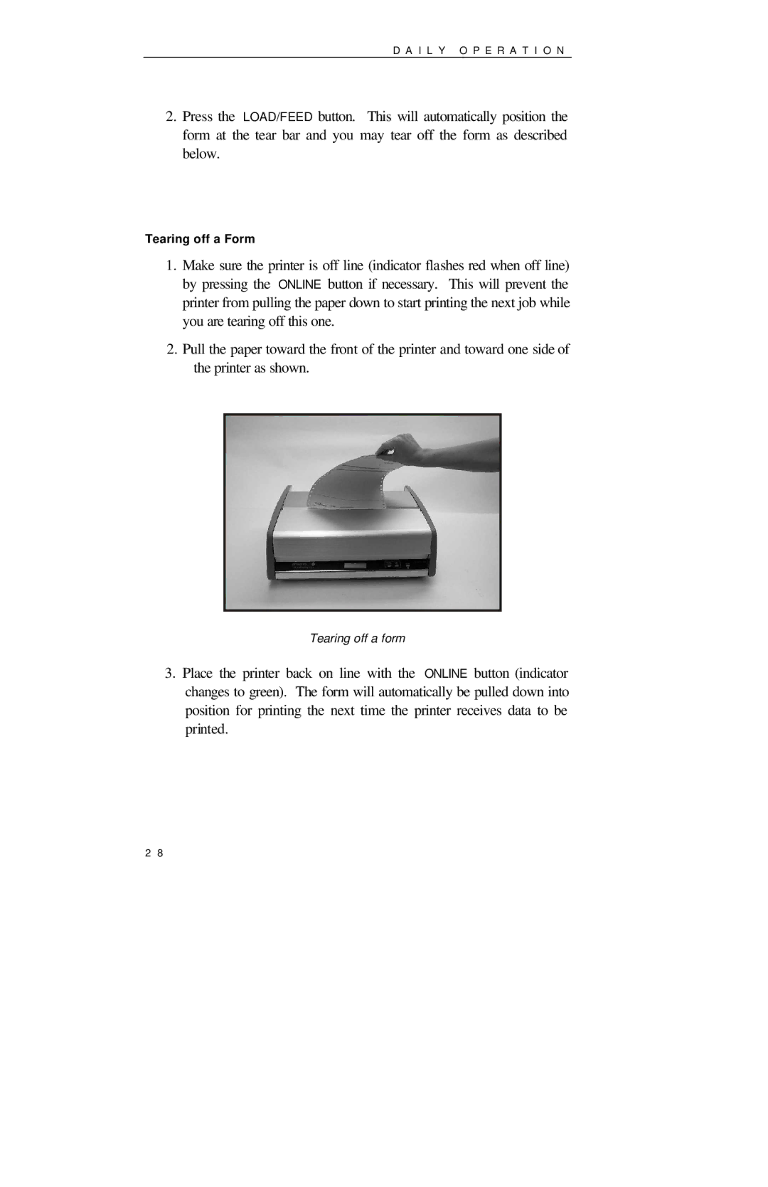 Printek 850 Series manual Tearing off a Form 