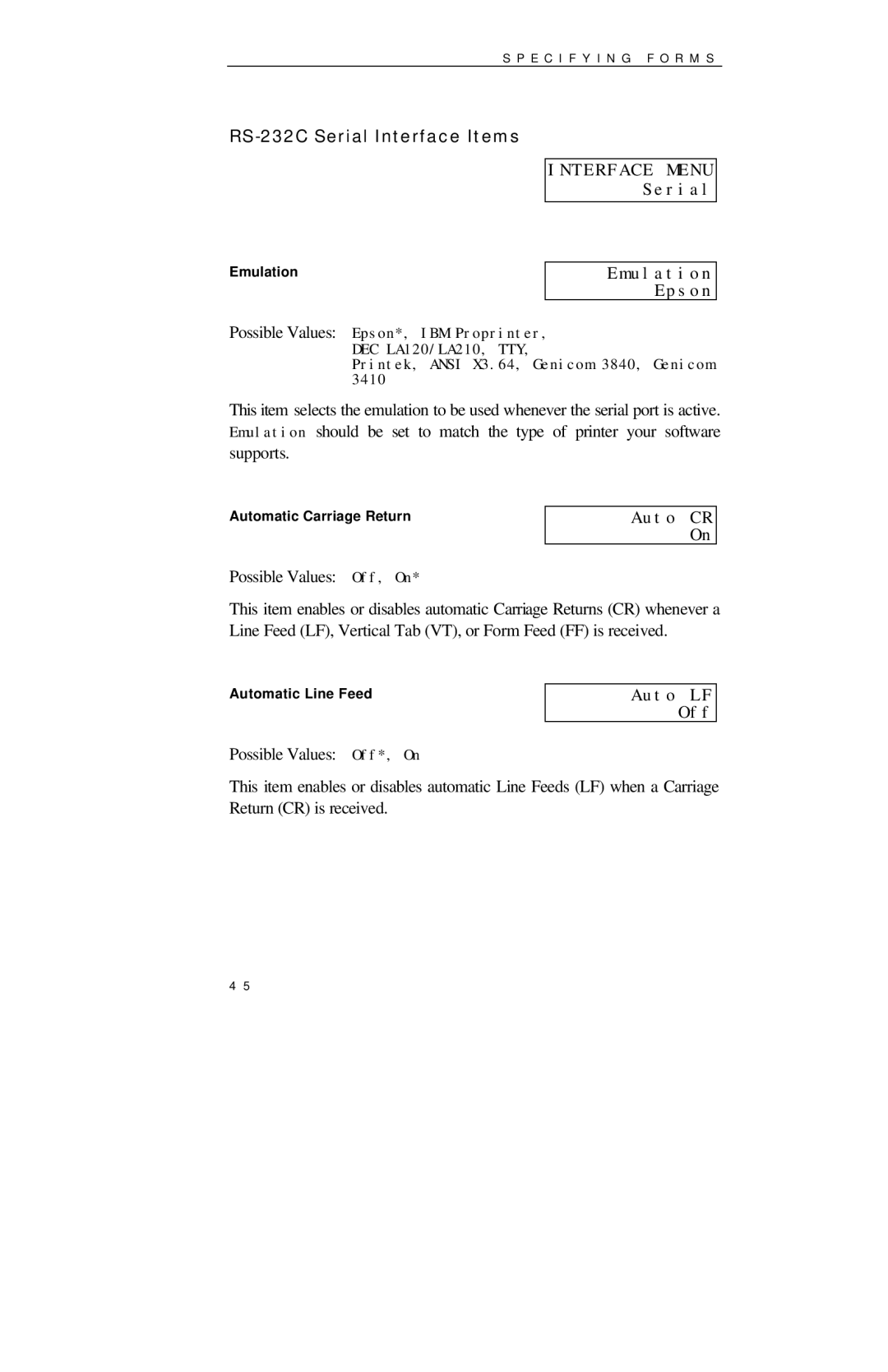 Printek 850 Series manual RS-232C Serial Interface Items, Interface Menu Serial Emulation Epson, Auto CR On, Auto LF Off 