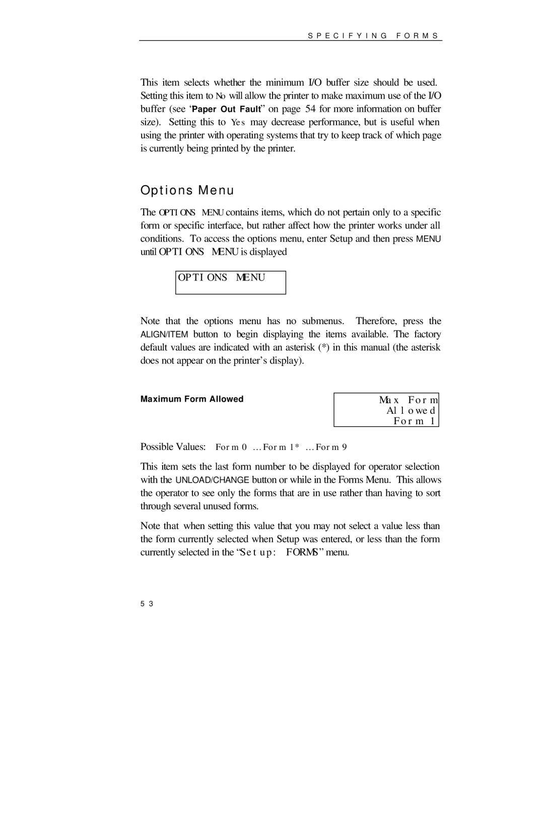 Printek 850 Series manual Options Menu, Max Form Allowed 