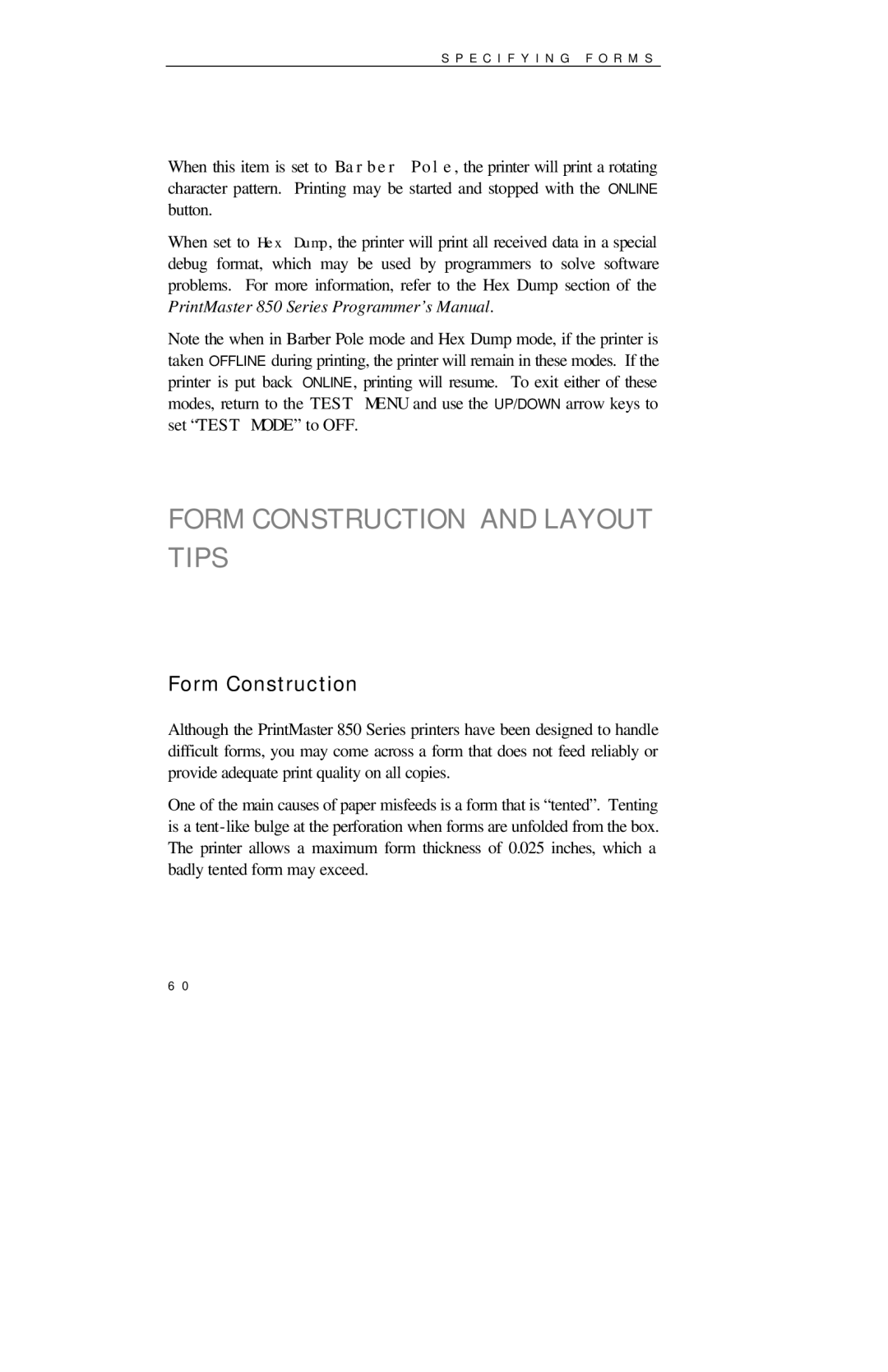 Printek 850 Series manual Form Construction and Layout Tips 