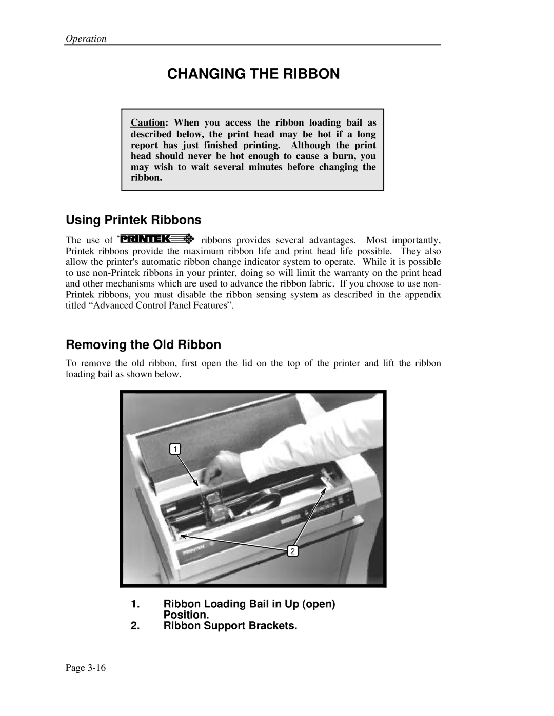 Printek FormsPro 4300, 4500, 4503 operation manual Changing the Ribbon, Using Printek Ribbons, Removing the Old Ribbon 