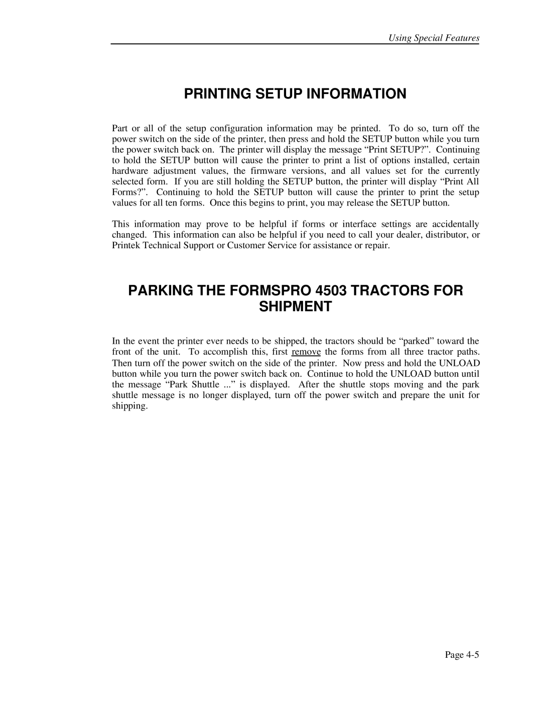 Printek 4500, 4503, FormsPro 4300 Printing Setup Information, Parking the Formspro 4503 Tractors for Shipment 