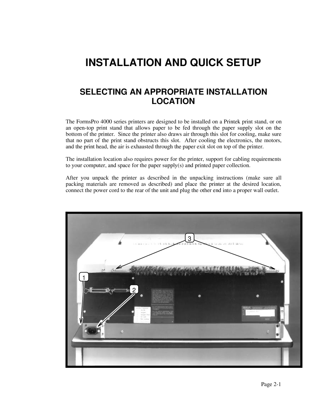 Printek 4500, 4503, FormsPro 4300 Installation and Quick Setup, Selecting AN Appropriate Installation Location 