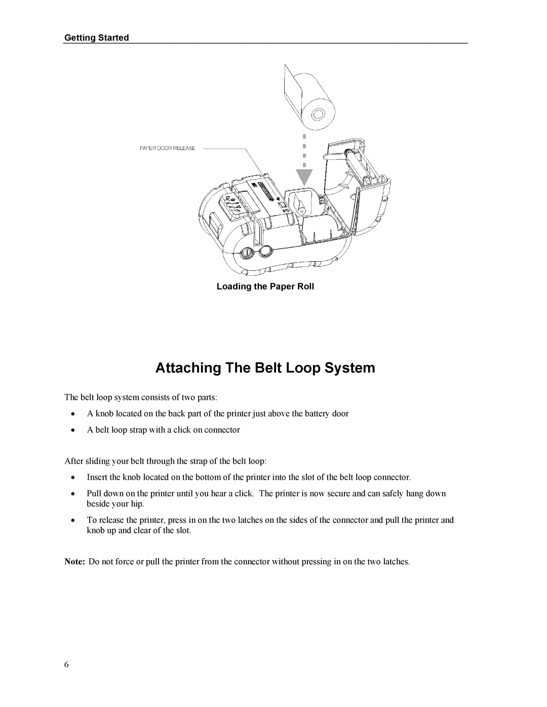 Printek Mt2 Series manual Attaching The Belt Loop System, Getting Started Loading the Paper Roll 