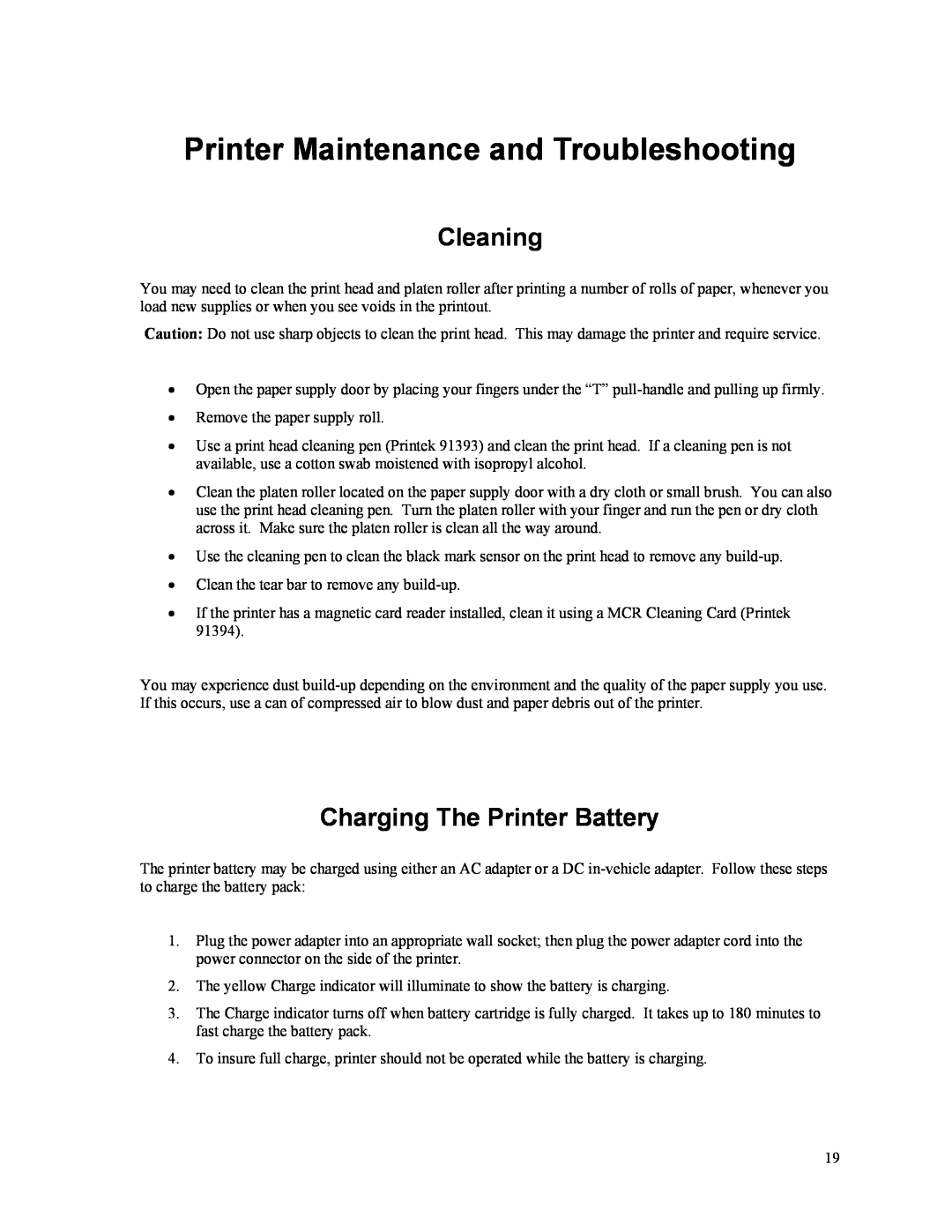 Printek Mt3-II manual Printer Maintenance and Troubleshooting, Cleaning, Charging The Printer Battery 