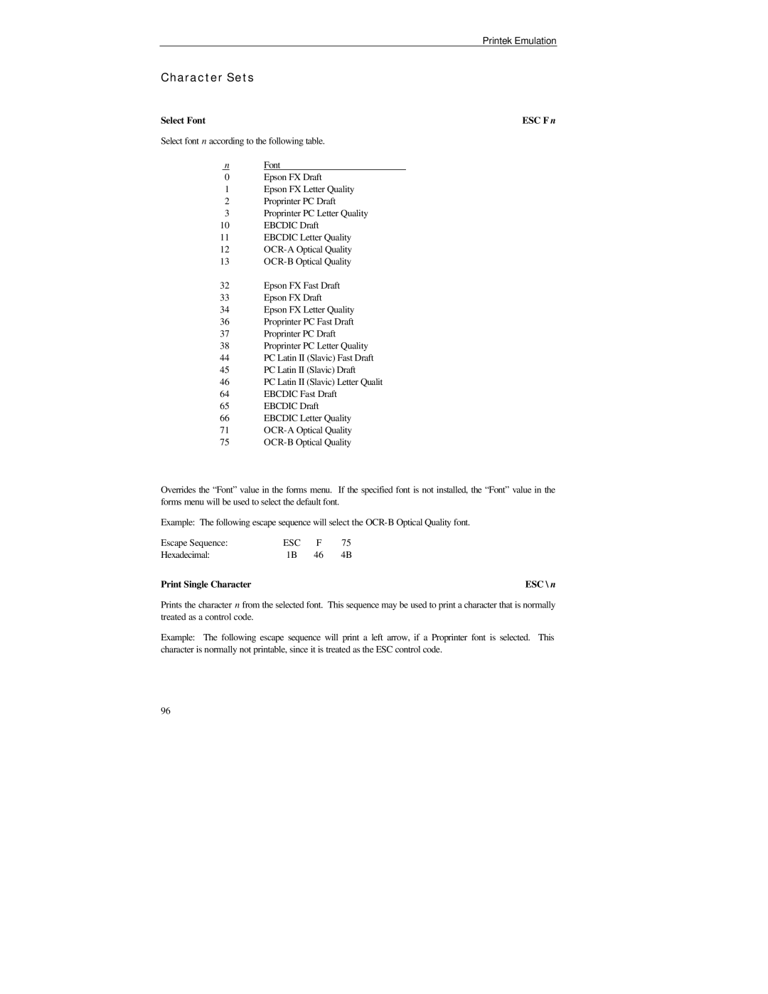 Printek PrintMaster 850 Series, FormsPro 4000se Series manual Character Sets, Print Single Character ESC \ n 