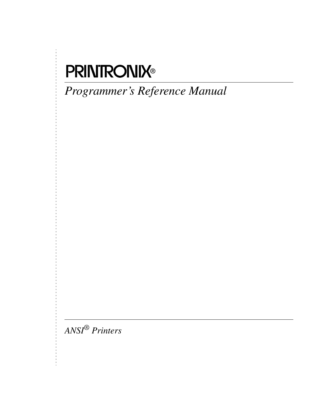 Printronix ANSI Printer manual Programmer’s Reference Manual 