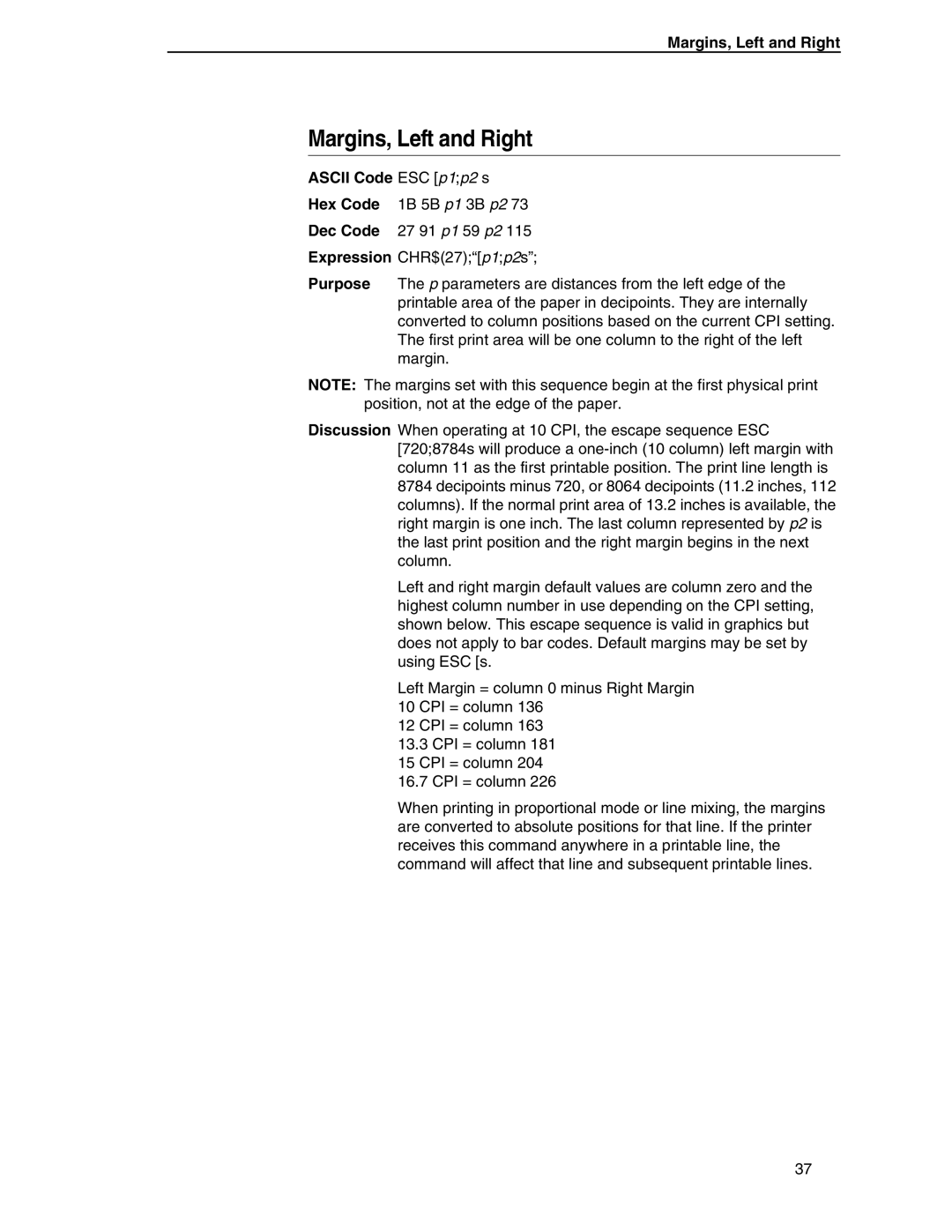 Printronix ANSI Printer manual Margins, Left and Right, Ascii Code ESC p1p2 s 