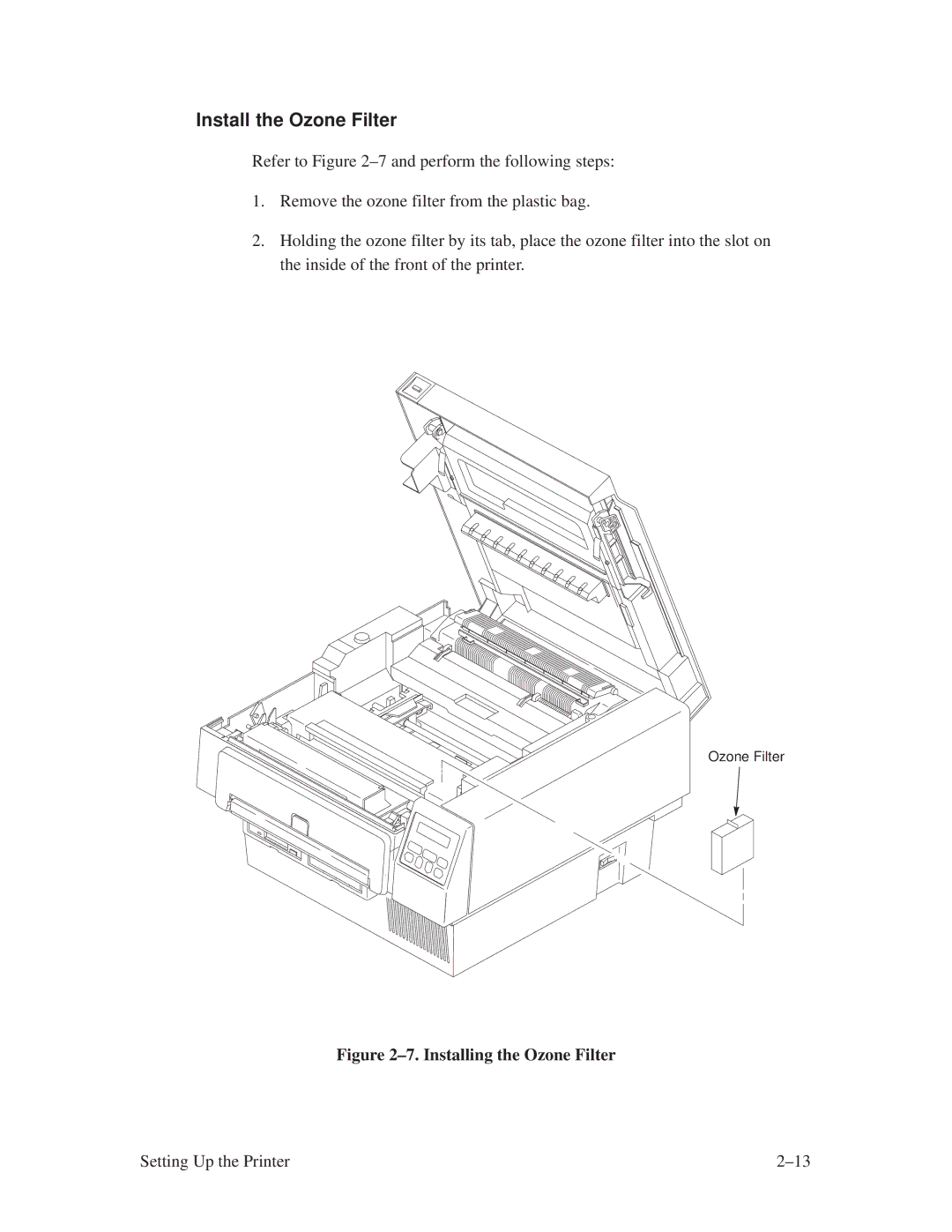 Printronix L1024 manual Install the Ozone Filter, ±7. Installing the Ozone Filter 