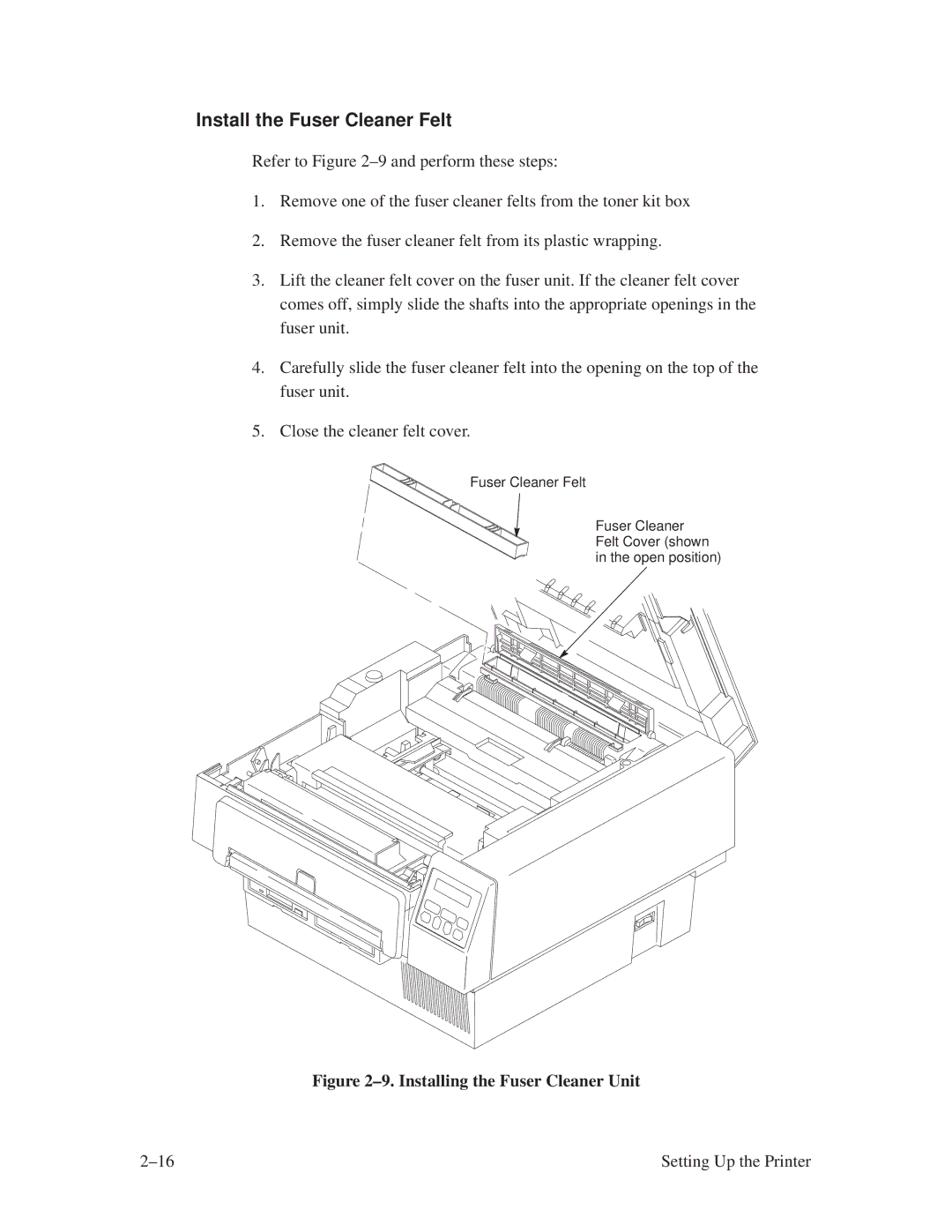 Printronix L1024 manual Install the Fuser Cleaner Felt, ±9. Installing the Fuser Cleaner Unit 