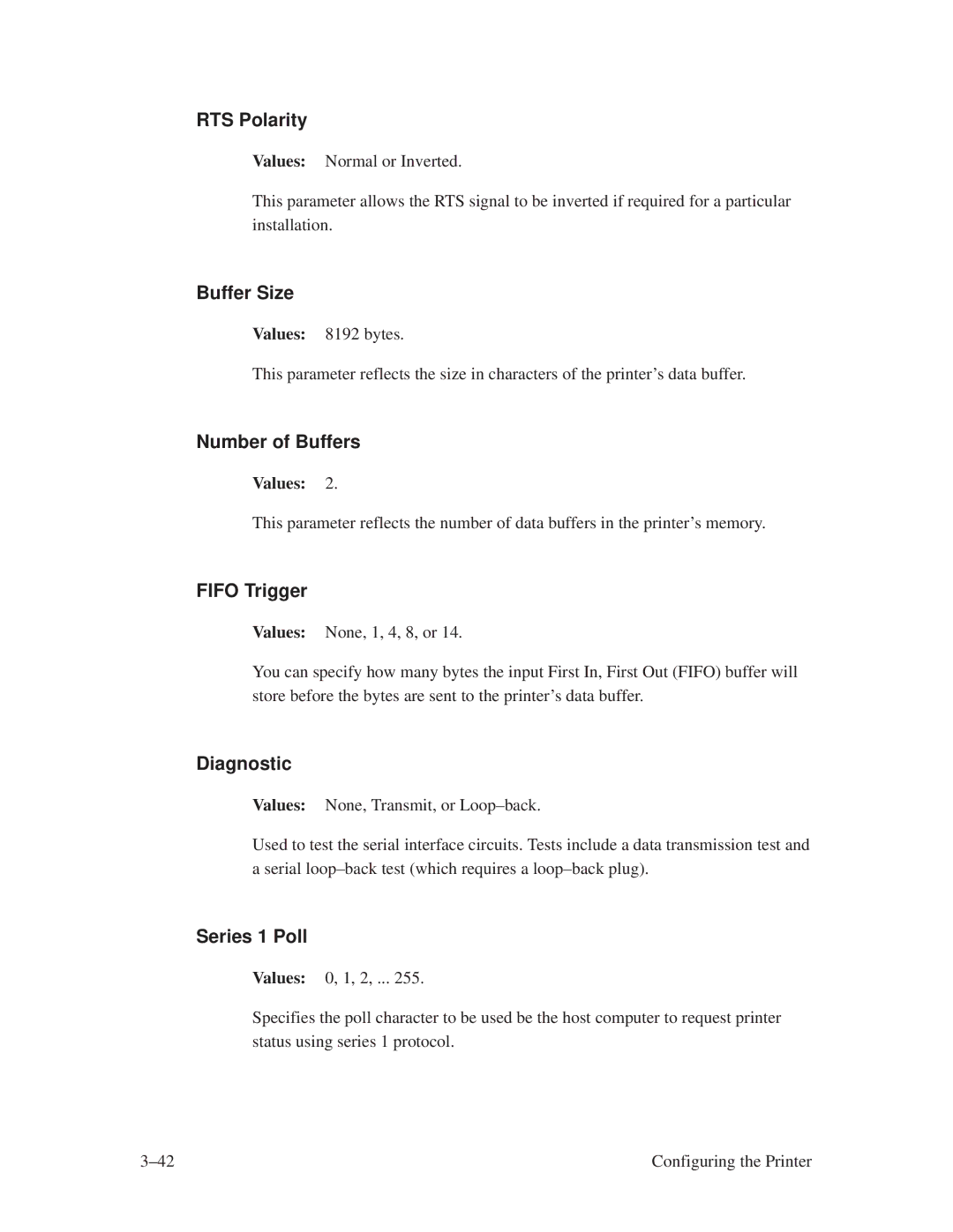 Printronix L1024 manual RTS Polarity, Buffer Size, Number of Buffers, Fifo Trigger, Diagnostic, Series 1 Poll 