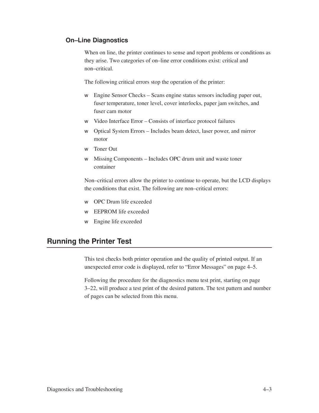 Printronix L1024 manual Running the Printer Test, On±Line Diagnostics 
