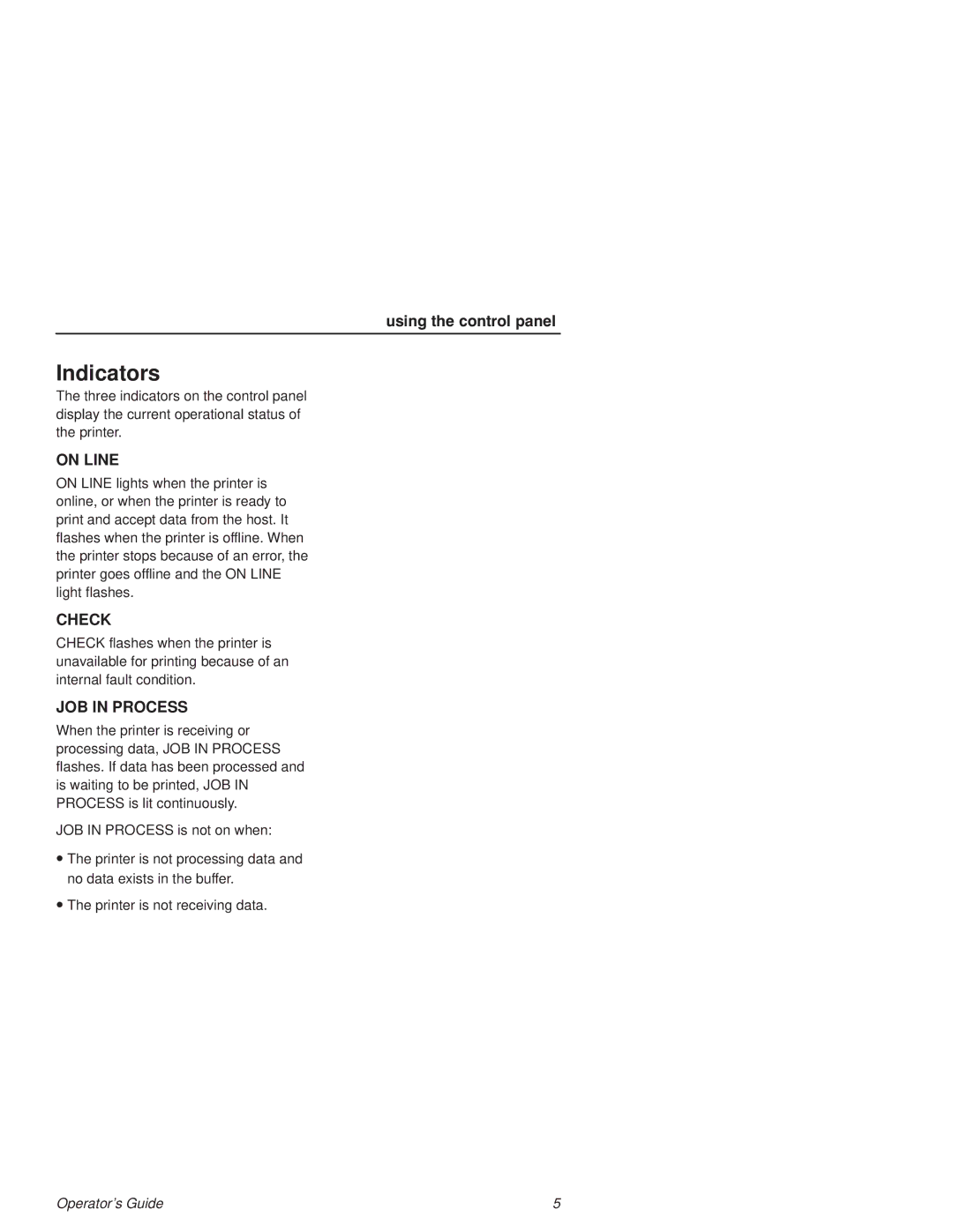 Printronix L1524 manual Indicators 