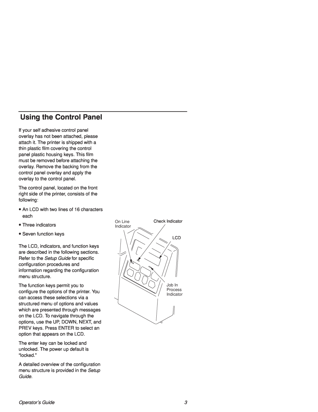 Printronix L1524 manual Using the ontrol Panel, Operators Guide 