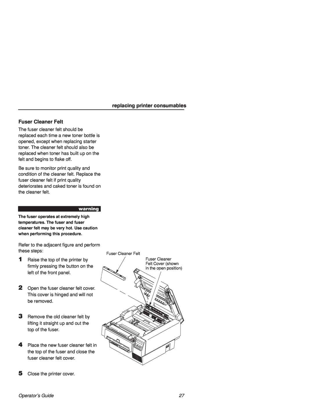 Printronix L1524 manual replacing printer consumables, Fuser Cleaner Felt, Operators Guide 