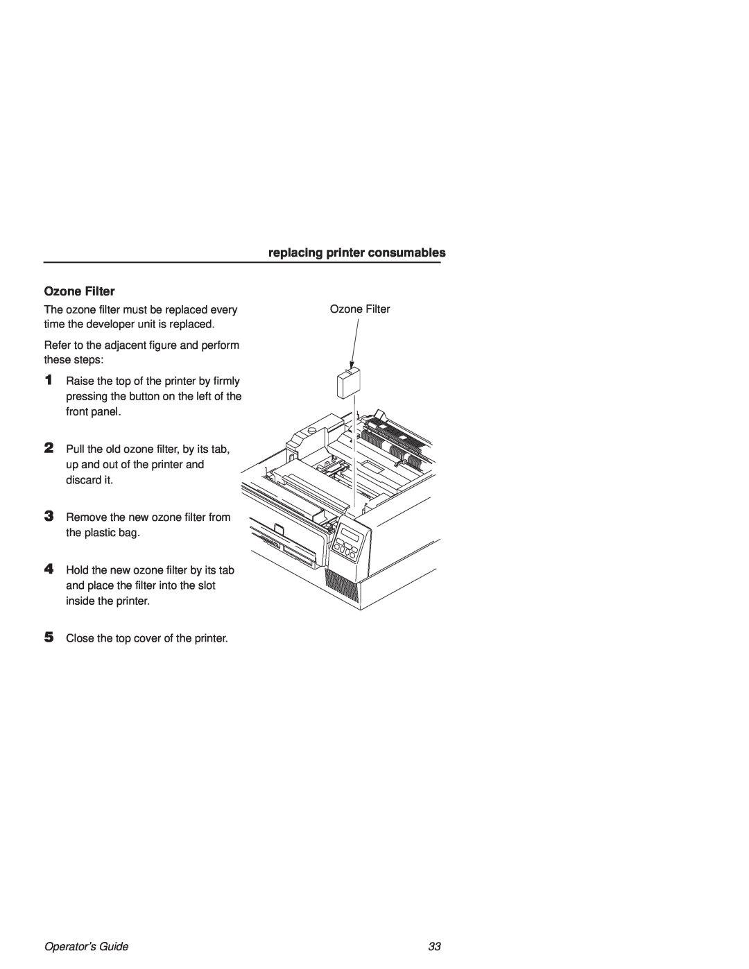 Printronix L1524 manual replacing printer consumables, Ozone Filter, Operators Guide 