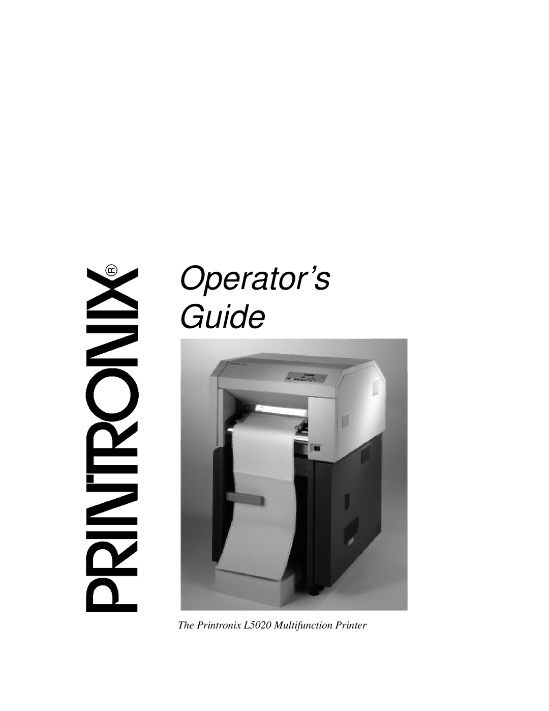 Printronix L5020 manual Operator’s Guide 