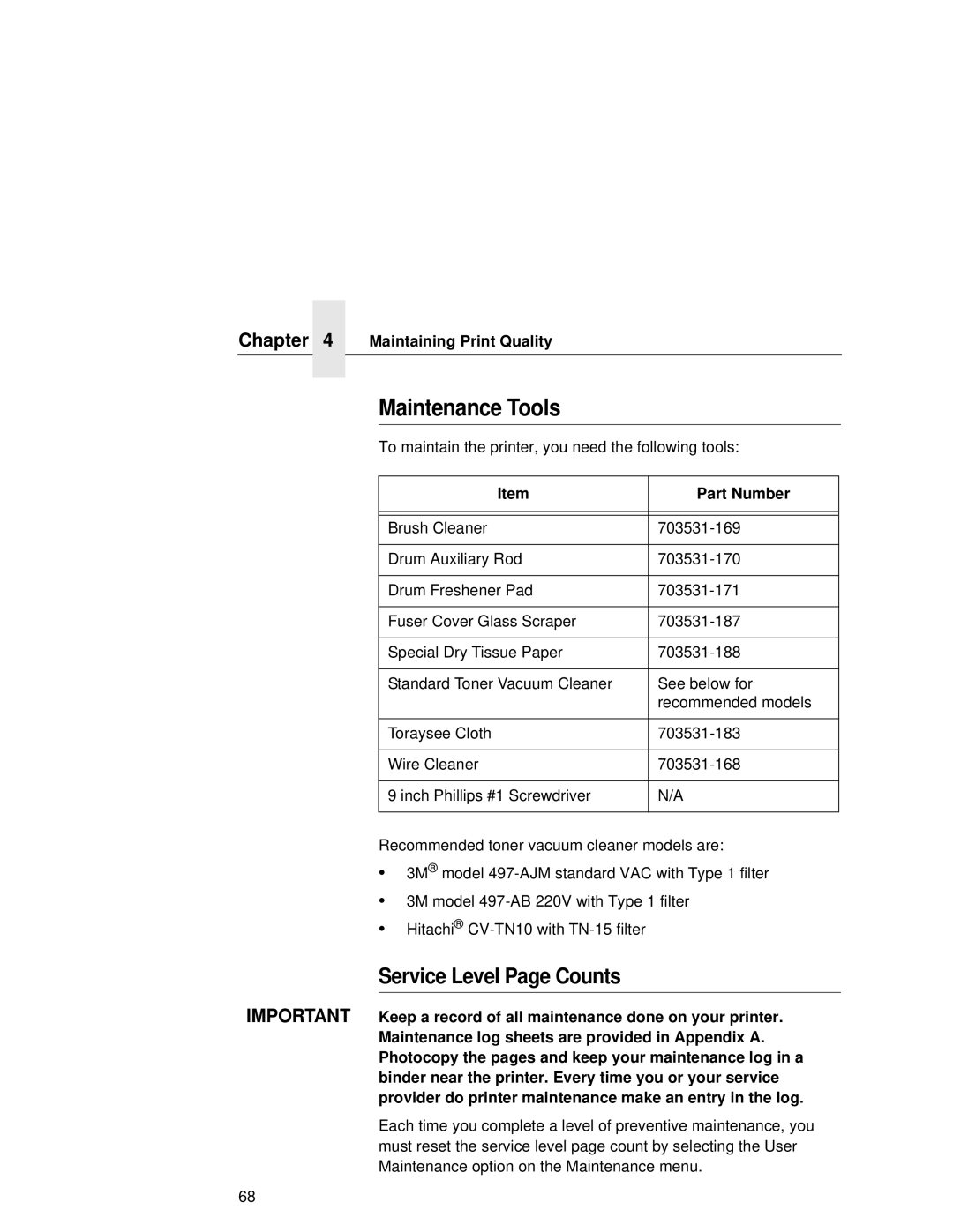 Printronix L5020 manual Maintenance Tools, Maintaining Print Quality 