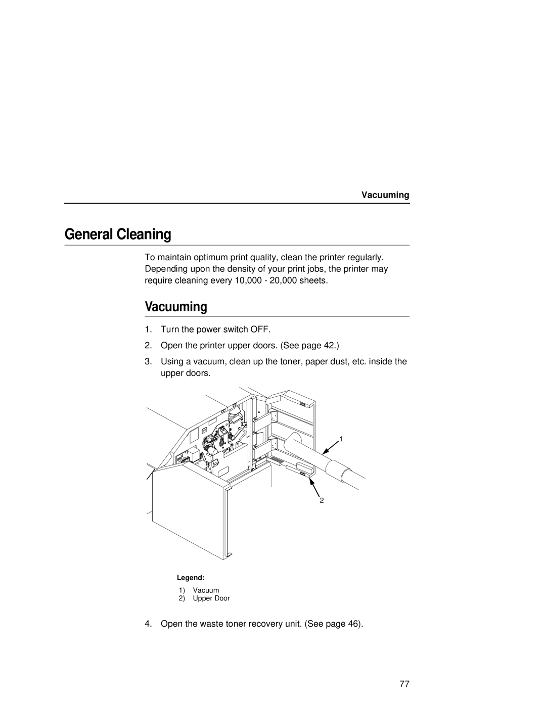 Printronix L5020 manual General Cleaning, Vacuuming 