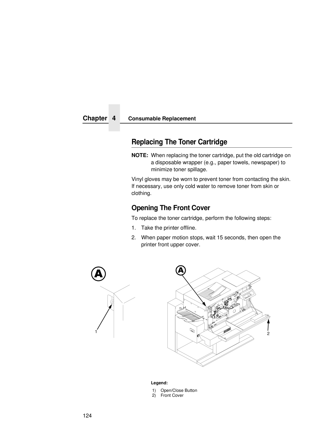 Printronix L5035 user manual Opening The Front Cover, Consumable Replacement 