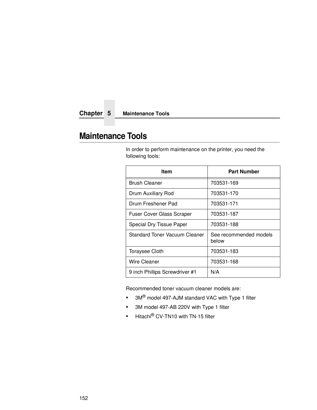 Printronix L5035 user manual Maintenance Tools 