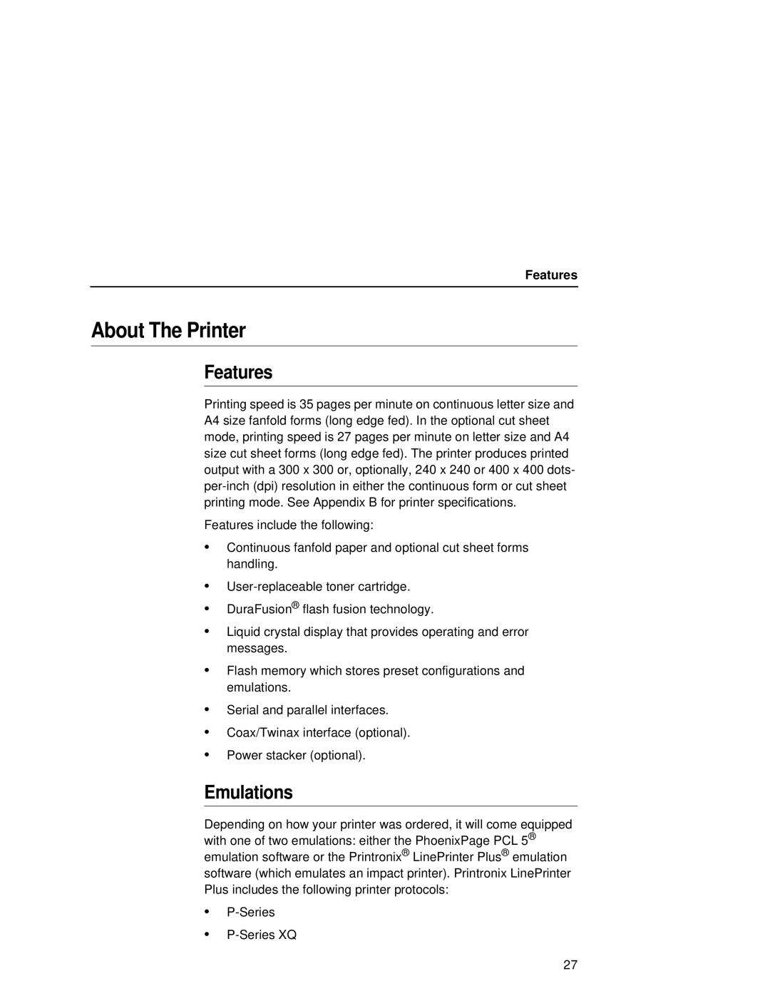 Printronix L5035 user manual About The Printer, Features, Emulations 