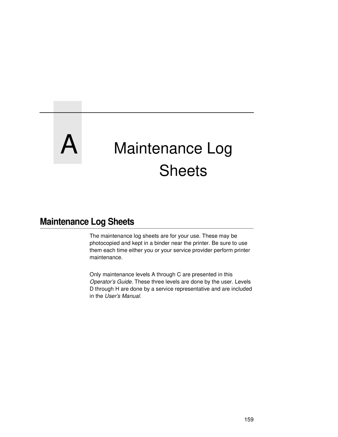 Printronix L5535 manual Maintenance Log Sheets 