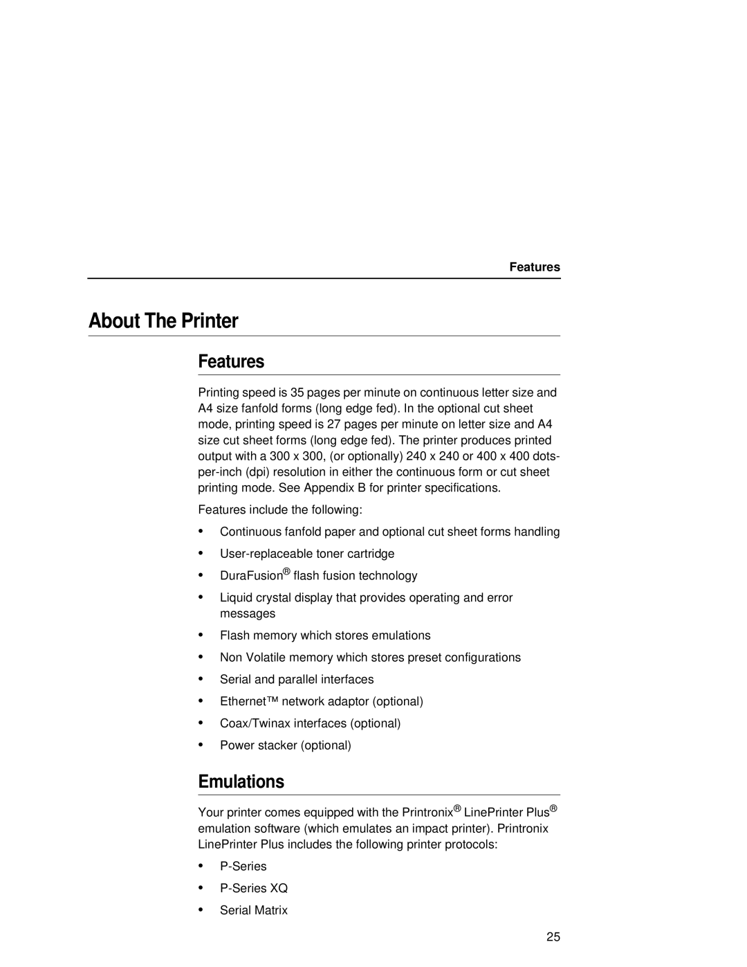 Printronix L5535 manual About The Printer, Features, Emulations 