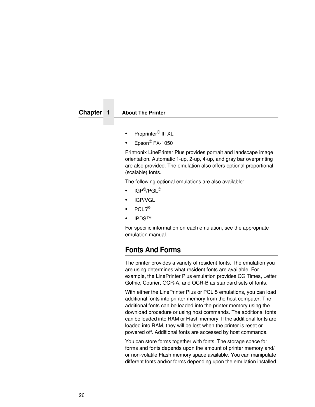 Printronix L5535 manual Fonts And Forms, About The Printer 