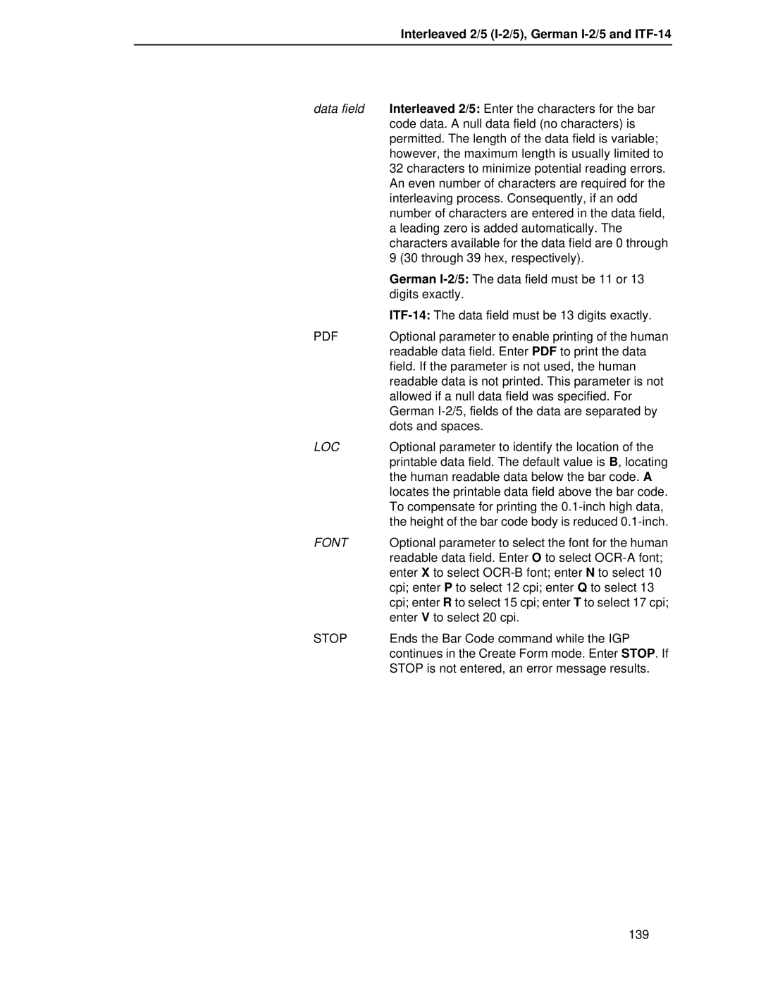 Printronix LQH-HWTM manual Optional parameter to identify the location, Height of the bar code body is reduced 0.1-inch 