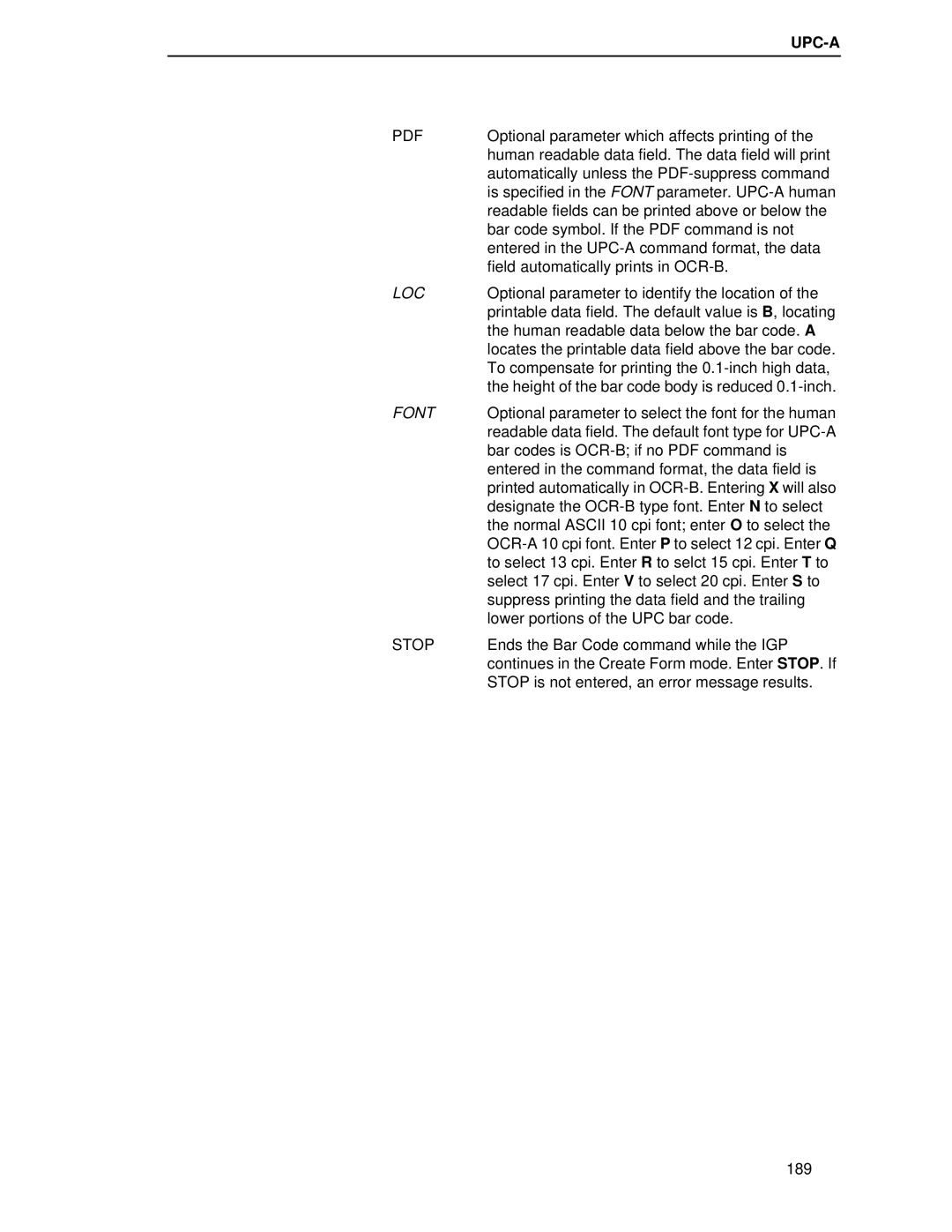 Printronix LQH-HWTM manual Is specified in the Font parameter. UPC-A human 