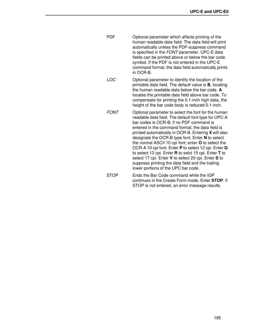 Printronix LQH-HWTM manual Is specified in the Font parameter. UPC-E data 