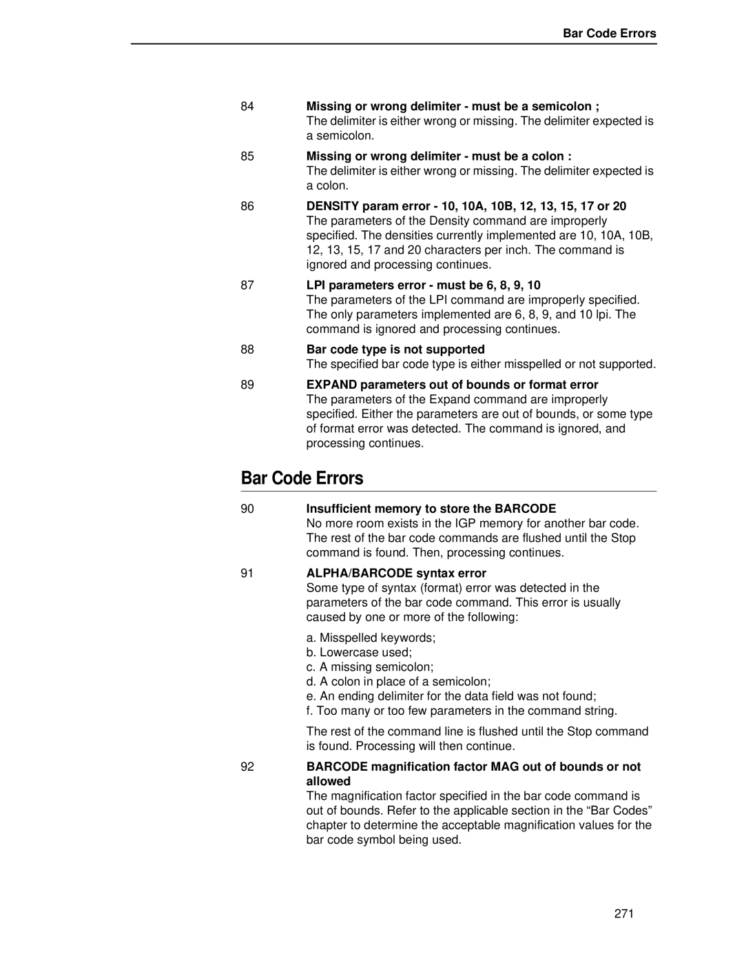 Printronix LQH-HWTM manual Bar Code Errors, Missing or wrong delimiter must be a colon, Bar code type is not supported 