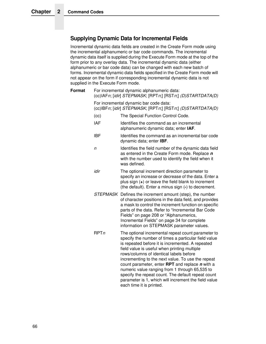 Printronix LQH-HWTM Supplying Dynamic Data for Incremental Fields, CcIAFn idir Stepmask RPTn RSTn Dstartdatad, Iaf, Ibf 