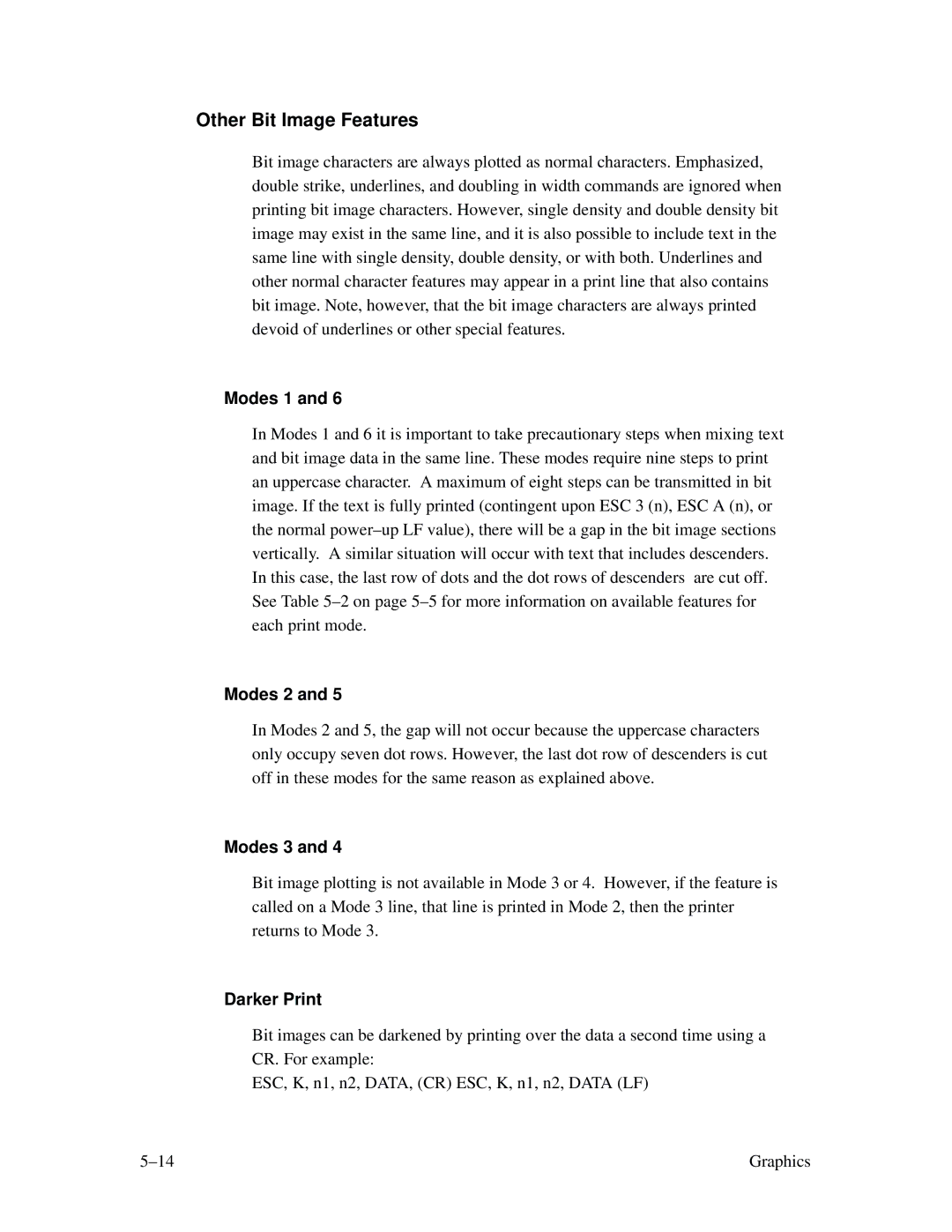 Printronix MVP Series user manual Other Bit Image Features, Modes 1, Modes 2, Modes 3 Darker Print 