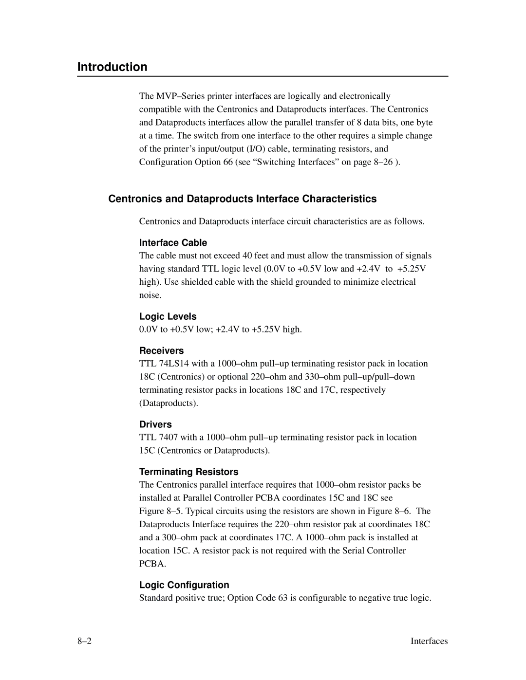 Printronix MVP Series user manual Centronics and Dataproducts Interface Characteristics 