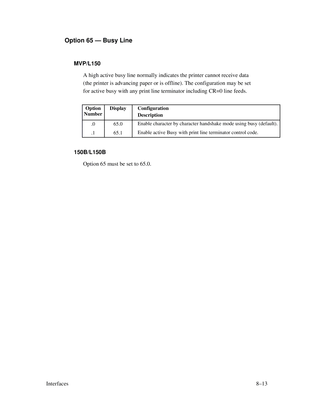 Printronix MVP Series user manual Option 65 Busy Line 