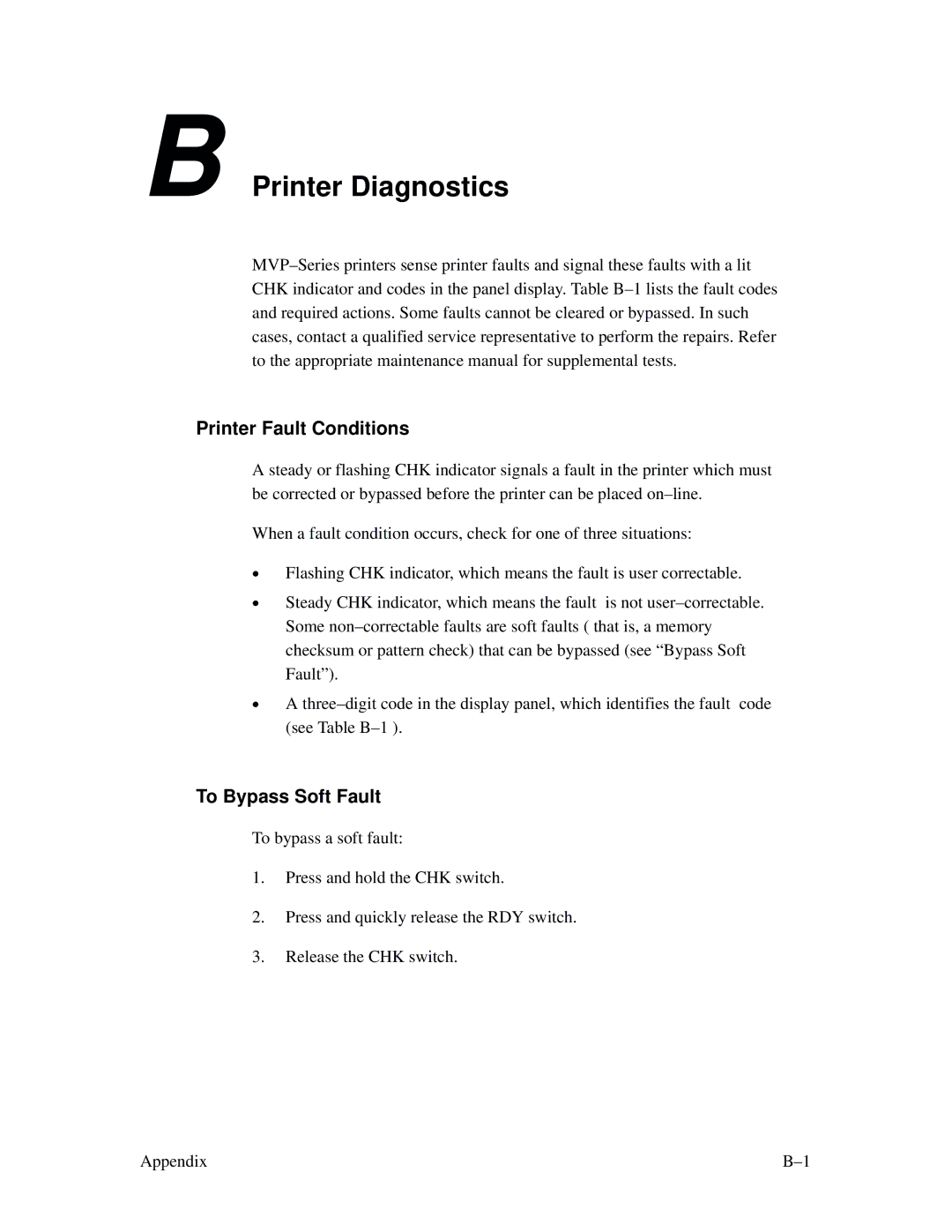 Printronix MVP Series user manual Printer Fault Conditions, To Bypass Soft Fault 