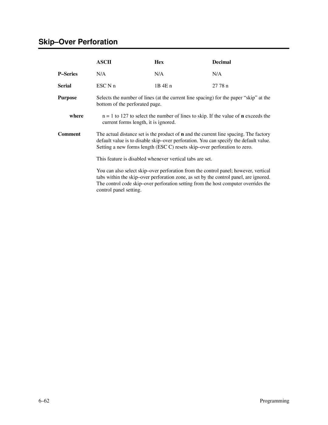 Printronix P3000 Series manual Skip-Over Perforation, This feature is disabled whenever vertical tabs are set 