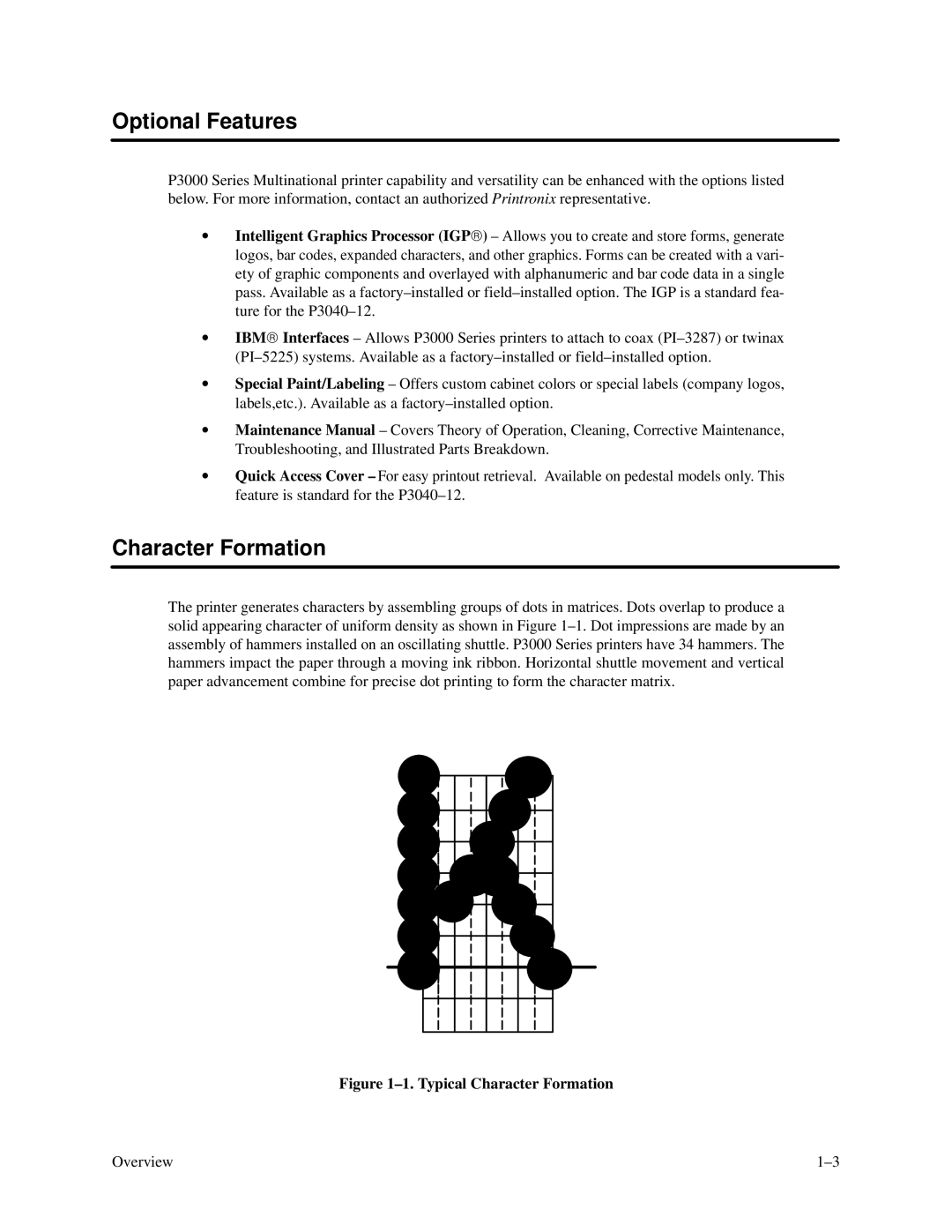 Printronix P3000 Series manual Optional Features, Character Formation 