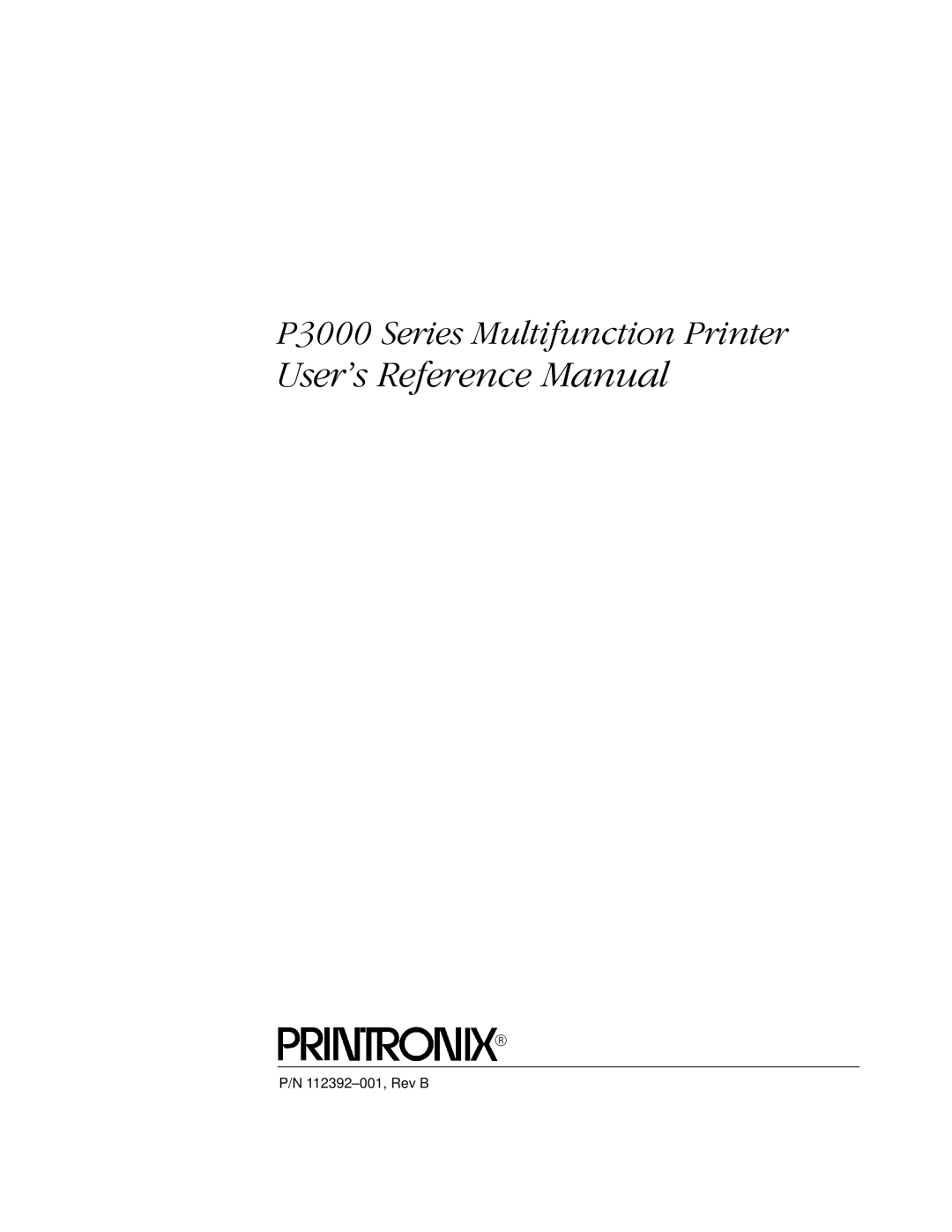 Printronix P3000 Series manual Users Reference Manual 