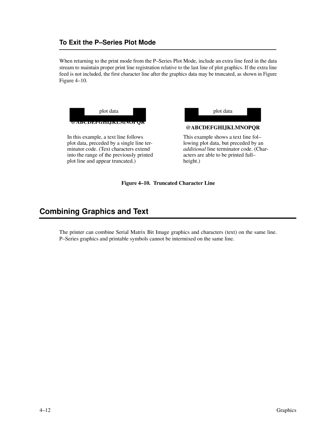 Printronix P3000 Series manual Combining Graphics and Text, To Exit the P-Series Plot Mode 