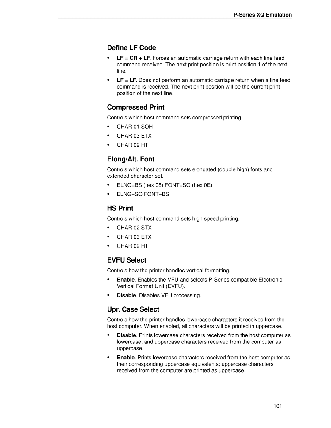 Printronix P5000LJ user manual Compressed Print, Elong/Alt. Font, HS Print, Upr. Case Select, Series XQ Emulation 