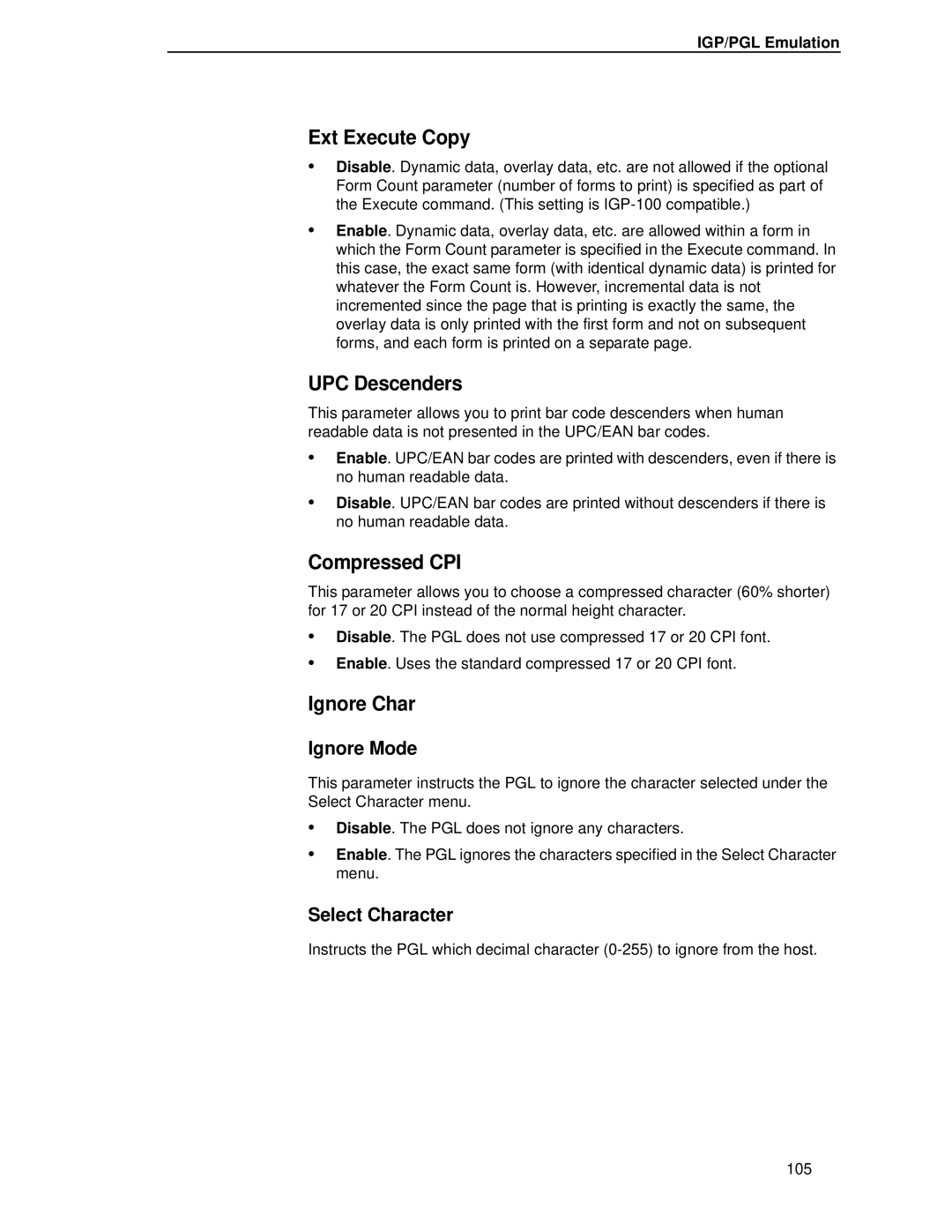 Printronix P5000LJ user manual Ext Execute Copy, UPC Descenders, Compressed CPI, Ignore Char 