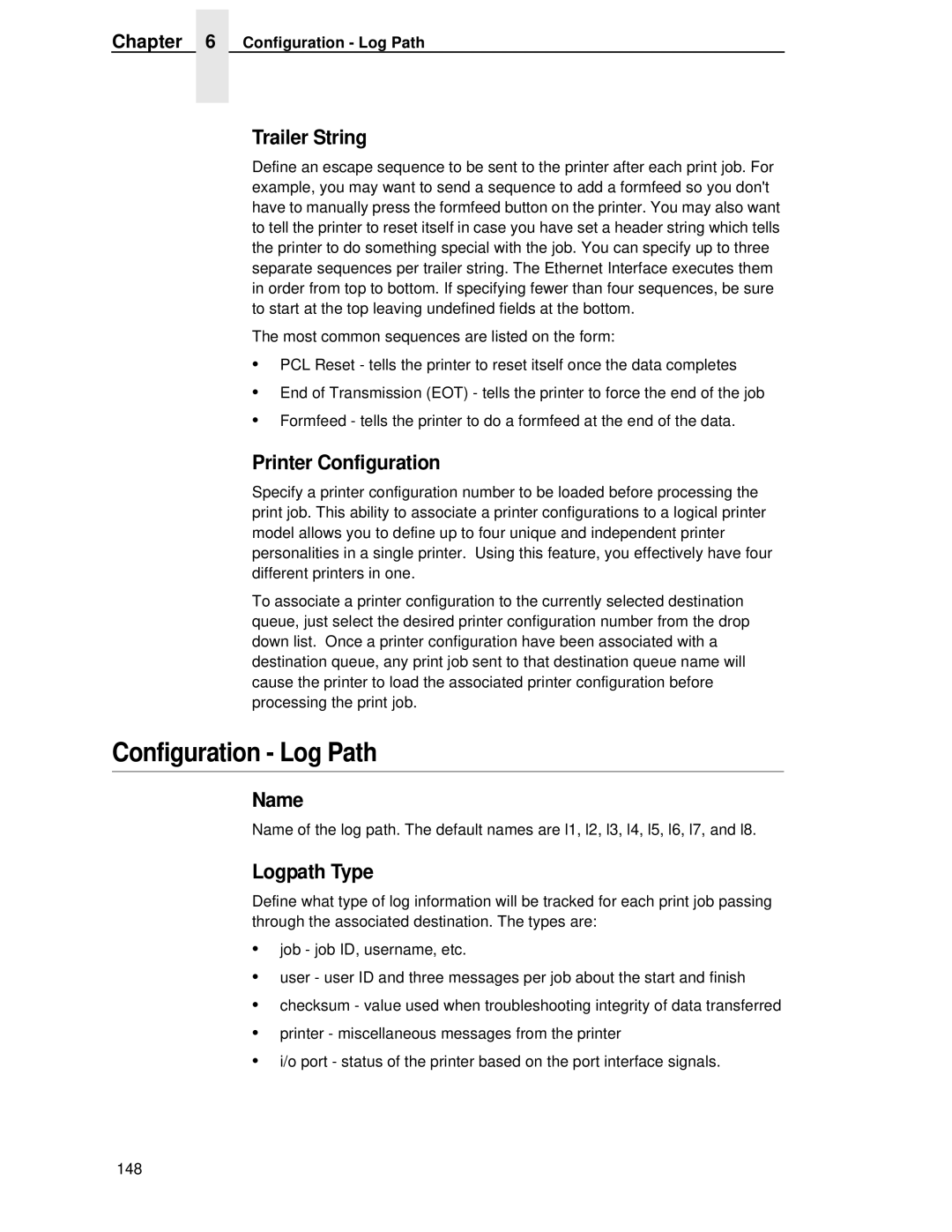 Printronix P5000LJ user manual Logpath Type, Configuration Log Path 